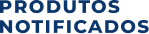 produtos notificados